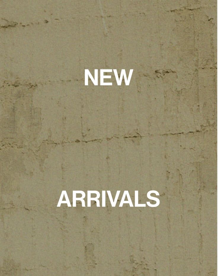 New Arrivals